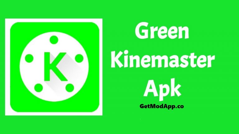 green kinemaster pro apk 2021