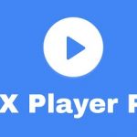 Download MX Player Pro v1.68.4 MOD APK (Full, Optimized, Lite)