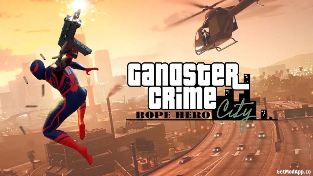 Gangster Crime Rope Hero City Mod APK 1.5 (Unlimited Everything)